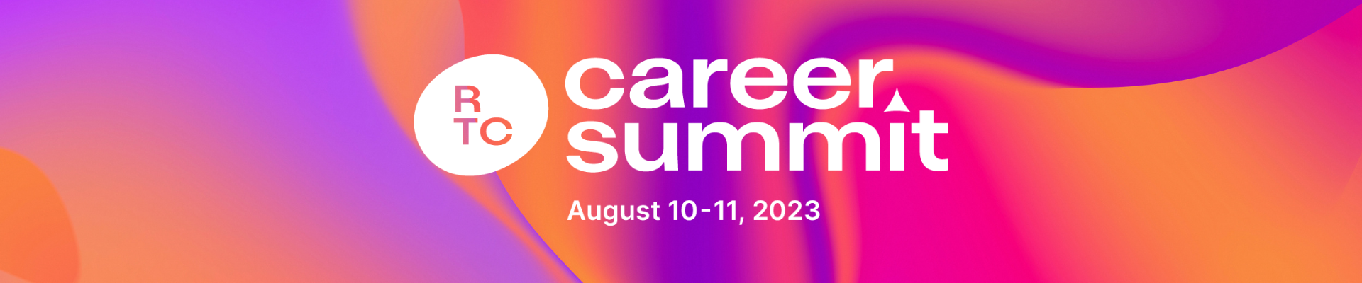 2023 RTC Virtual Career Summit